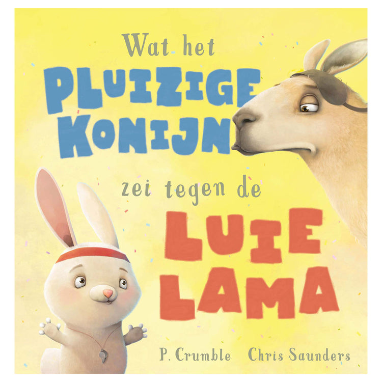 Wat het pluizige konijn zei tegen de luie lama