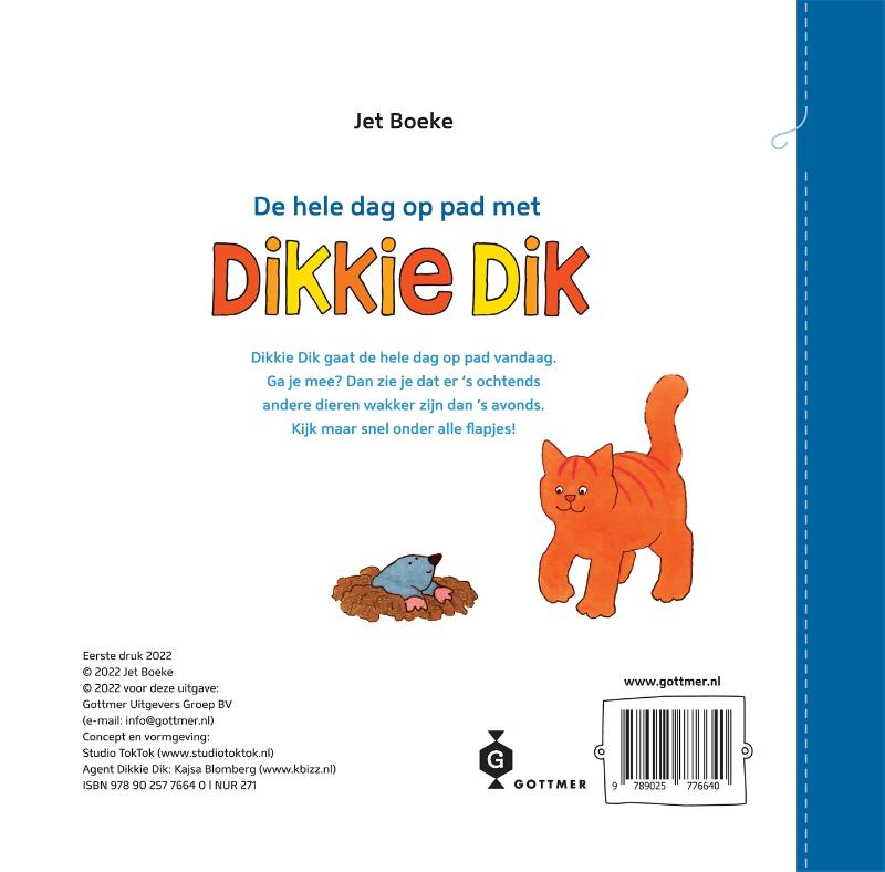 Gottmer uitgevers groep dikkie dik van vroeg tot laat op pad