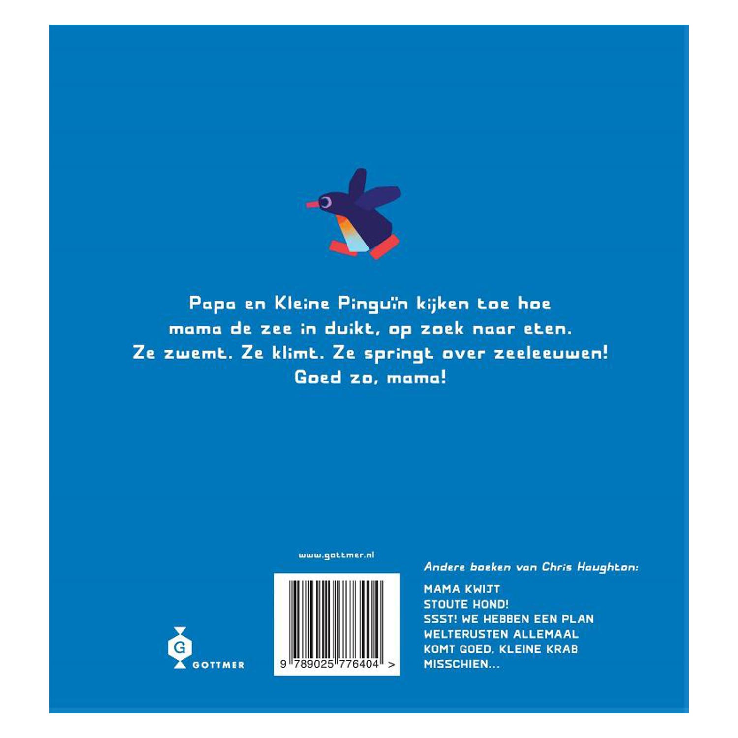 Gottmer uitgevers groep goed zo, mama! prentenboek