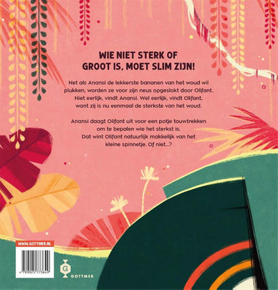 Gottmer uitgevers groep anansi de spin sterker dan olifant