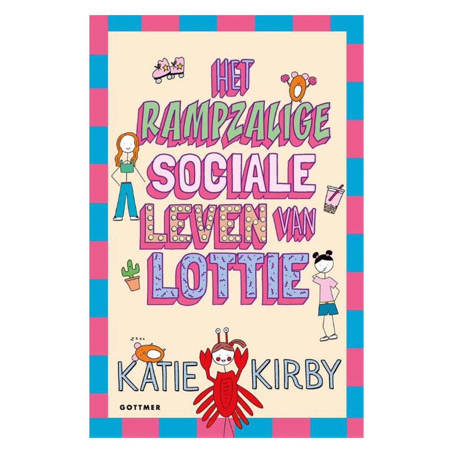 Gottmer uitgevers groep het rampzalige sociale leven van lottie