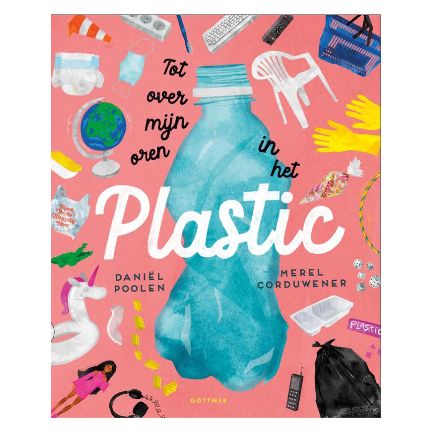 Gottmer uitgevers groep tot over mijn oren in het plastic