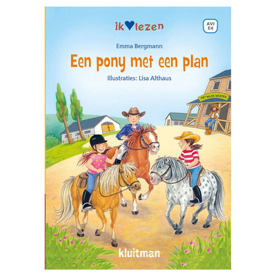 Uitgeverij Kluitman Een pony met een plan AVI E4