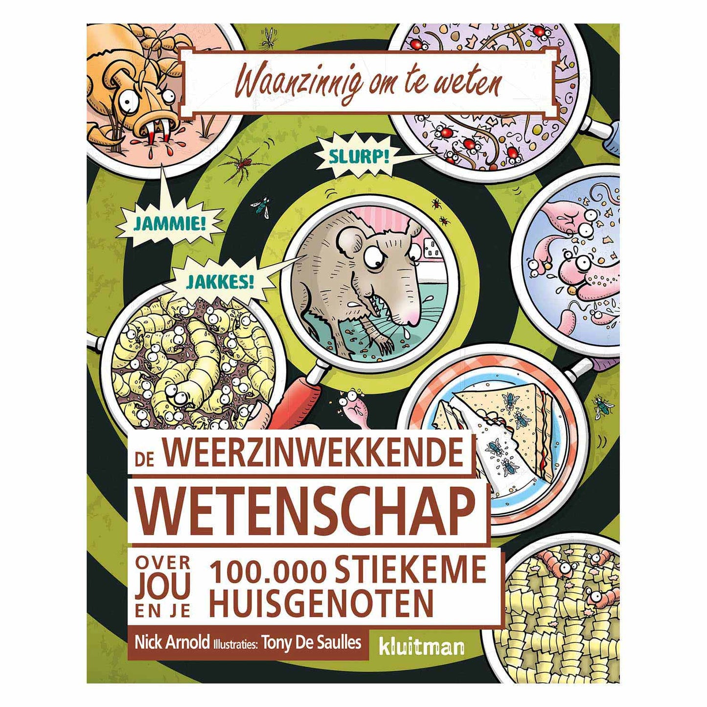 Uitgeverij Kluitman De Weerzinwekkende Wetenschap van jou en je..