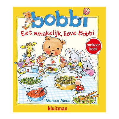 Uitgeverij kluitman omkeer: eet smakelijk welterusten, lieve bobbi