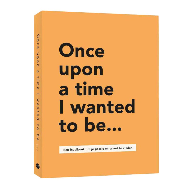 Uitgeverij kluitman once upon a time i wanted to be invulboek