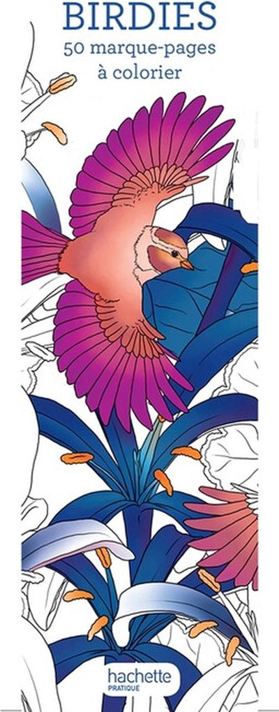 Hachette heroes 50 boekenleggers birdies om te kleuren marque -pages birdies - - kleuren voor volwassenen