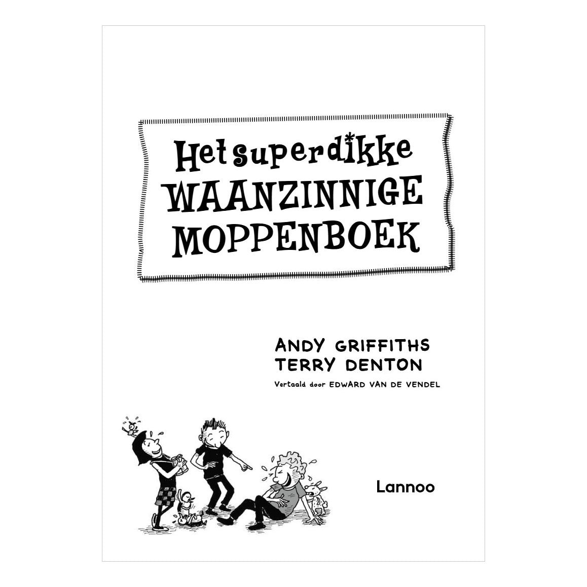 Centraal boekhuis het superdikke waanzinnige moppenboek