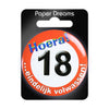 Paperdreams button klein - 18 jaar verkeersbord