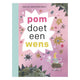 Wpg uitgevers pom doet een wens - avi start