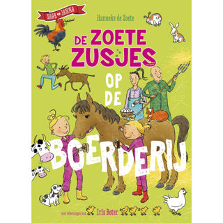 Centraal boekhuis de zoete zusjes op de boerderij