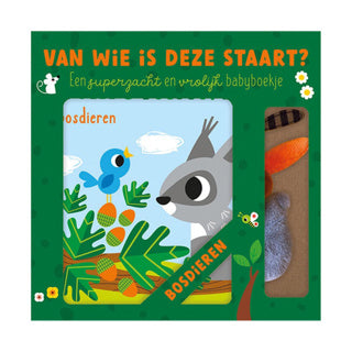 Lantaarn publishers van wie is deze staart? bosdieren babyboek
