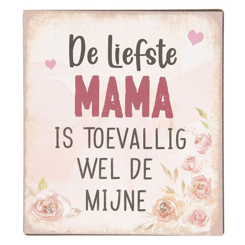 Clayre eef tekstbord mama 13x1x15cm