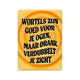 Paperdreams tekstbord metaal 22x16,5cm - wortels zijn goed