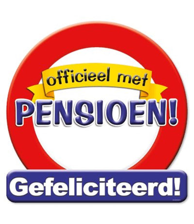 Paperdreams huldeschild verkeersbord -pensioen