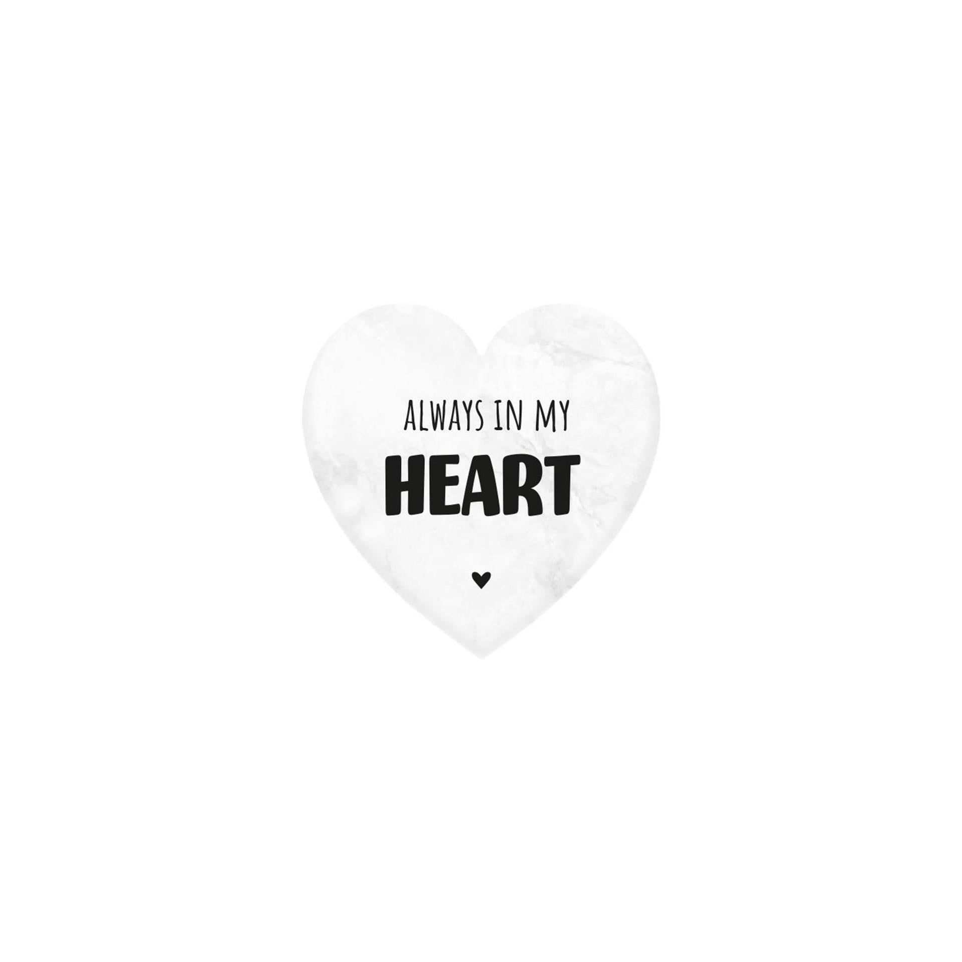 Paperdreams marmeren hartje - always in my heart- 5x5cm