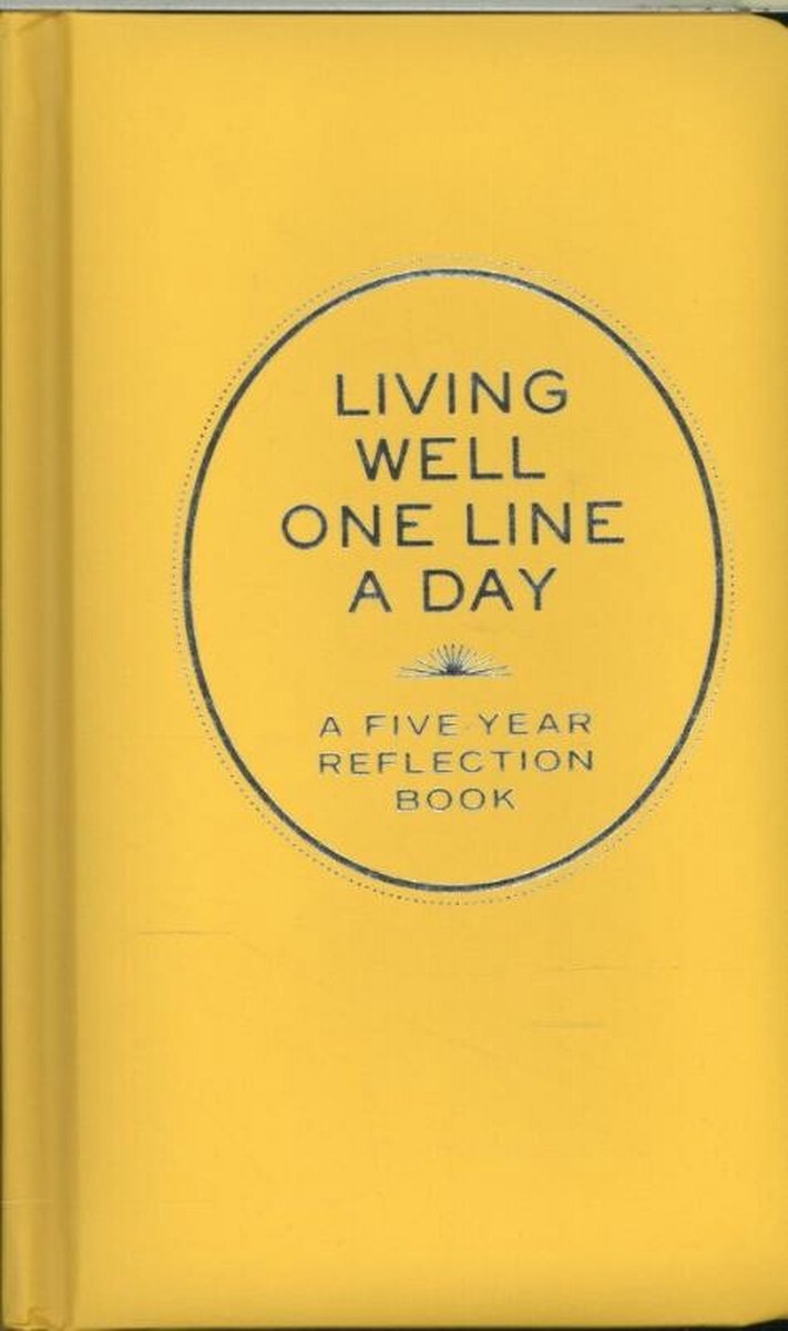 Chronicle books living well one line a day - reflectie dagboek voor 5 jaar - a five-year reflection book