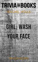 Girl, wash your face by rachel hollis (trivia-on-books)
