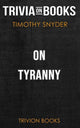 On tyranny by timothy snyder (trivia-on-books)
