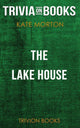 The lake house by kate morton (trivia-on-books)