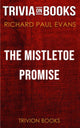 The mistletoe promise by richard paul evans (trivia-on-books)