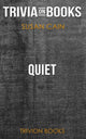 Quiet by susan cain (trivia-on-books)