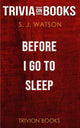 Before i go to sleep by s j watson (trivia-on-books)