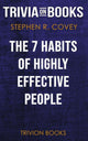 Abi the 7 hts of highly effective people by stephen r. covey (trivia-on-books)