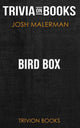 Bird box by josh malerman (trivia-on-books)