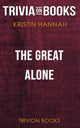 The great alone by kristin hannah (trivia-on-books)
