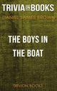 The boys in the boat by daniel james brown (trivia-on-books)