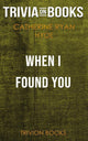 When i found you by catherine ryan hyde (trivia-on-books)