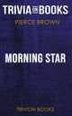 Morning star by pierce brown (trivia-on-books)