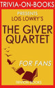 The giver quartet: by lois lowry (trivia-on-books)