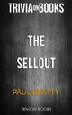 Ty the sellout by paul beat (trivia-on-books)