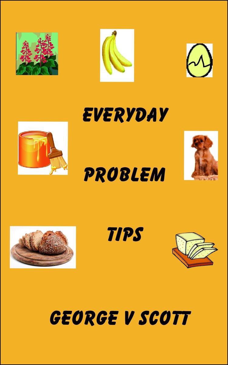 Everyday problem tips