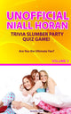 Ty unofficial niall horantrivia slumber par quiz game volume 3
