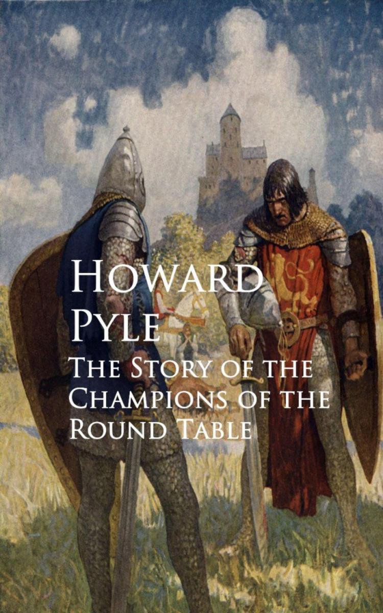 The story of the champions of the round table