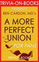 Union trivia: a more perfect : by ben carson md (trivia-on-books)