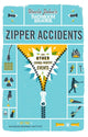 Uncle john's bathroom reader zipper accidents