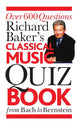 Richard baker's classical music quiz book