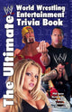 The ultimate world wrestling entertainment trivia book