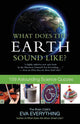 What does the earth sound like?