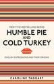 Humble pie and cold turkey