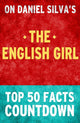The english girl: top 50 facts countdown