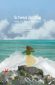 Scheur de dag