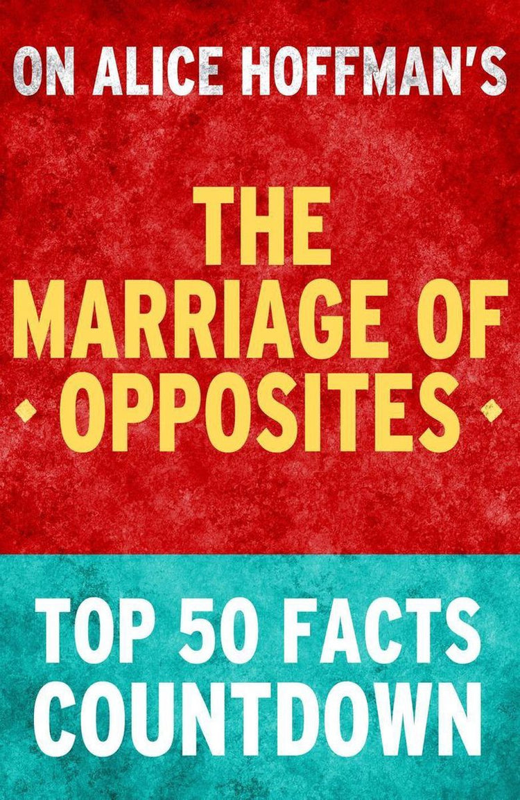 The marriage of opposites: top 50 facts countdown