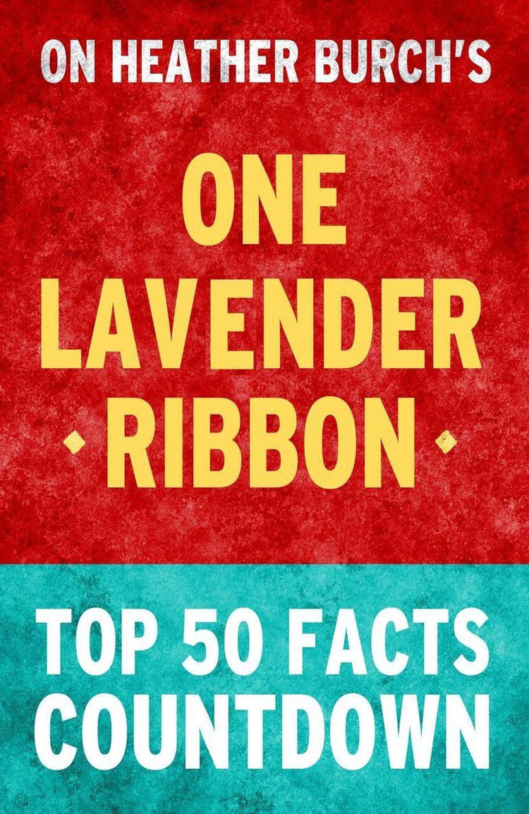 One lavender ribbon - top 50 facts countdown