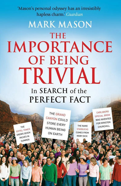 Import the ance of being trivial