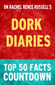 Dork diaries: top 50 facts countdown